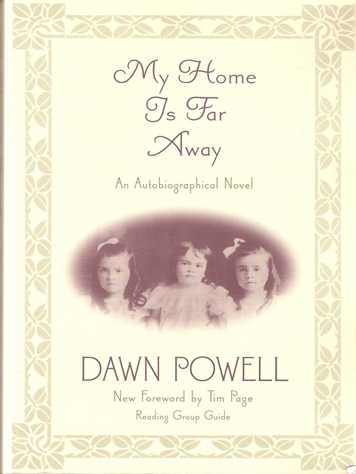 Title details for My Home is Far Away by Dawn Powell - Available
